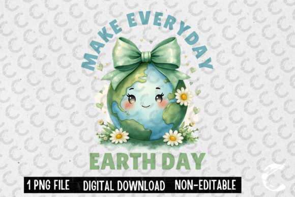 Download Make Everyday Earth Day | Save Earth - Earth Collection